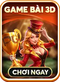 GAME BÀI 3D
